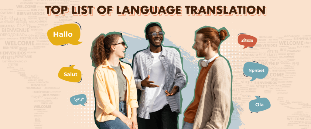 Top list of the most spoken languages in the world for translation