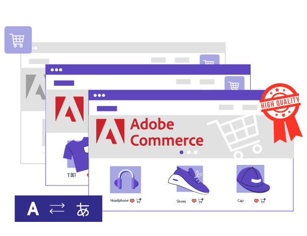 De înaltă calitate și testat pentru Adobe Commerce