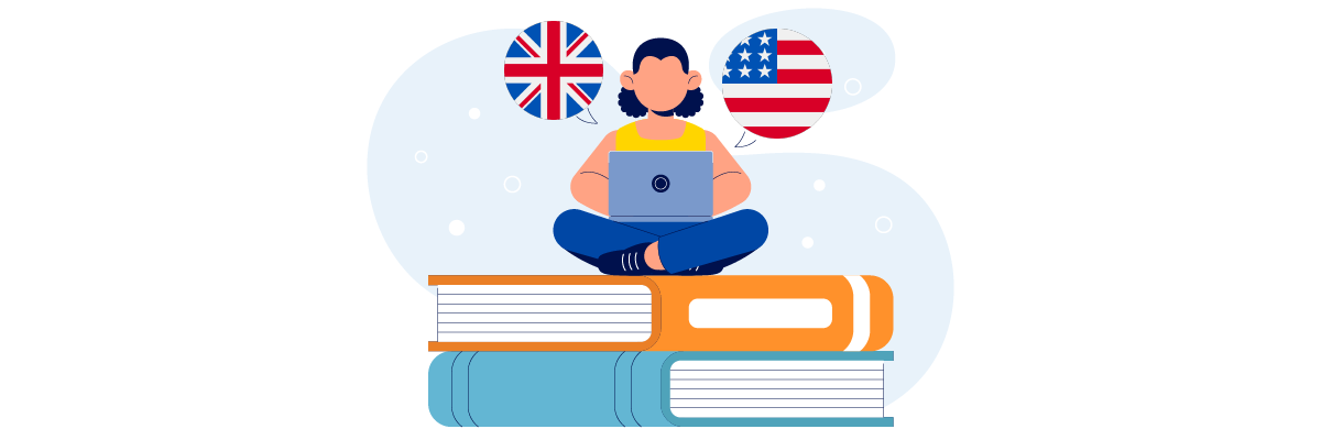 Anh vs. Mỹ tiếng Anh: Bạn nên sử dụng cái nào cho trang web đa ngôn ngữ của mình?