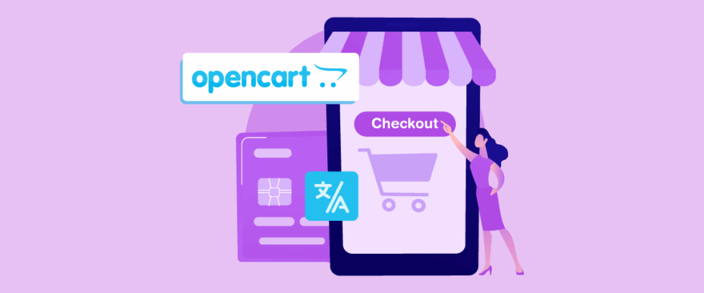 عملية الخروج OpenCart تُرجمت الآن بالكامل لتجربة متعددة اللغات سلسة