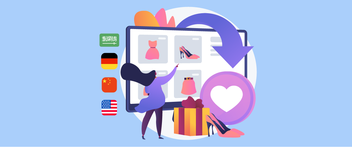 Localizing wishlists & saved items: Retention strategy for international shoppers
