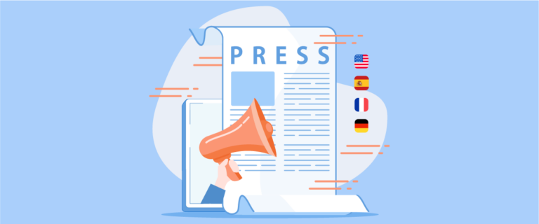 Cómo adaptar los comunicados de prensa y las comunicaciones corporativas a los medios internacionales
