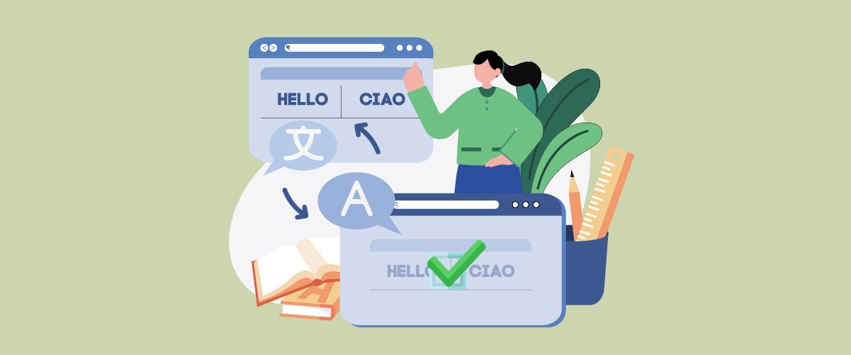 Cómo usar la traducción inversa para verificar que las traducciones de tu sitio web sean realmente precisas