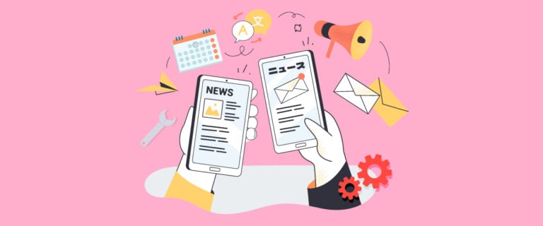How to run a multilingual newsletter: Building an editorial calendar, translating issues & segmenting by language