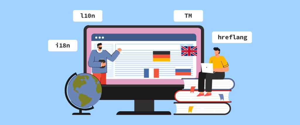 10 istilah situs web multibahasa yang harus diketahui setiap pemilik situs (i18n, l10n, hreflang, TM & lainnya)