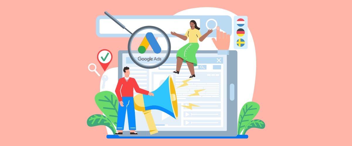 Google Ads en plusieurs langues : comment structurer et localiser les campagnes de recherche